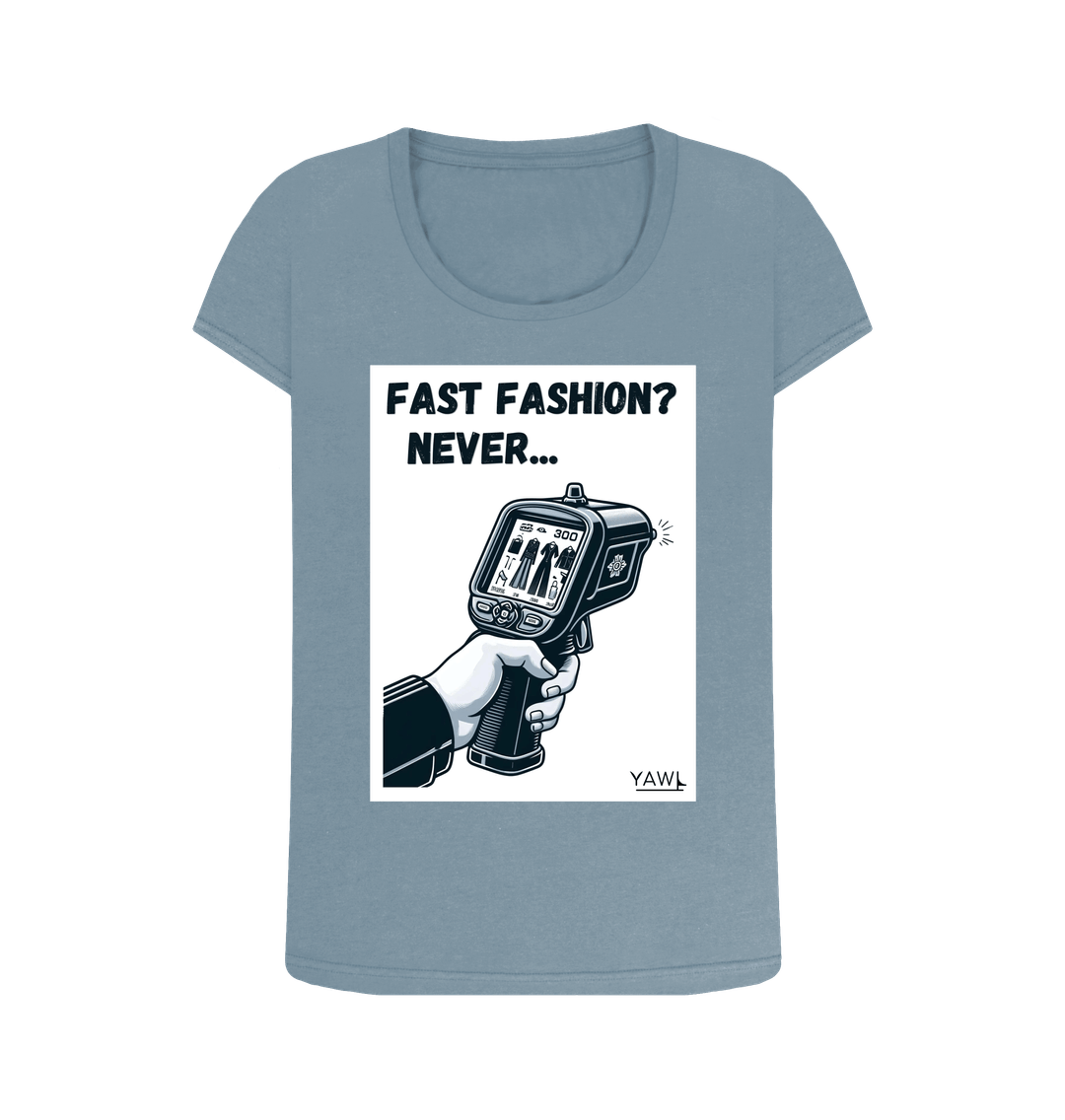 Stone Blue 'Fast Fashion? Never...' Scoop Neck Tshirt