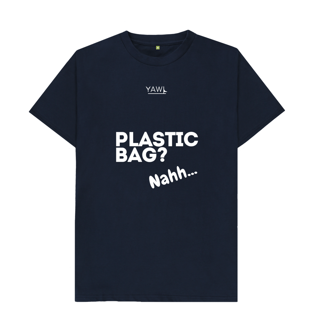 Navy Blue 'Plastic Bag? Nahh' Tshirt