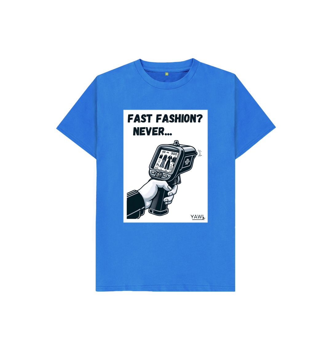 Bright Blue 'Fast Fashion? Never...' Kids Tshirt