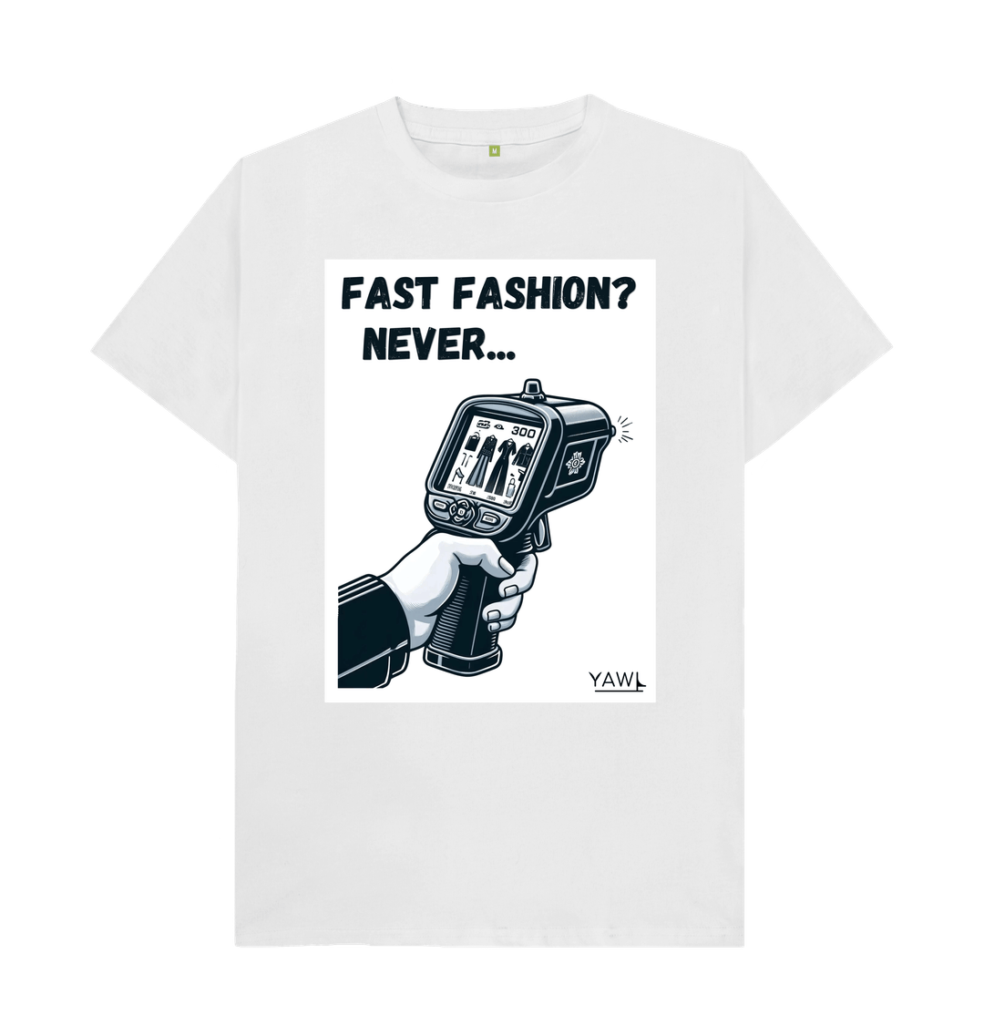 White 'Fast Fashion? Never...' Tshirt