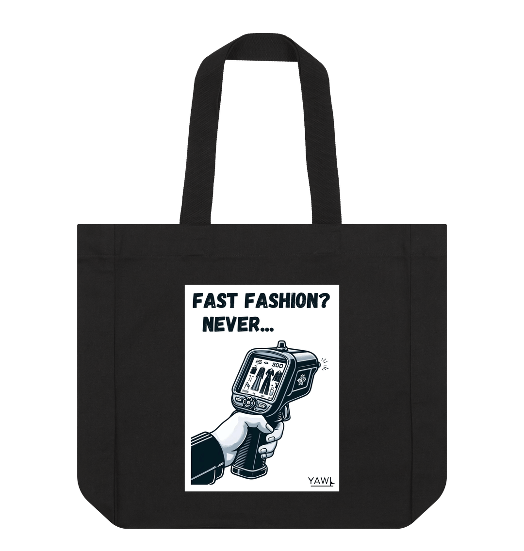 Black 'Fast Fashion? Never...' Tote Bag