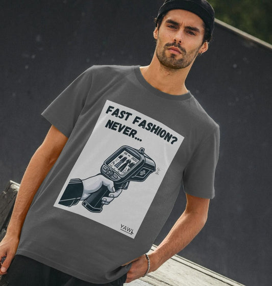 'Fast Fashion? Never...' Tshirt