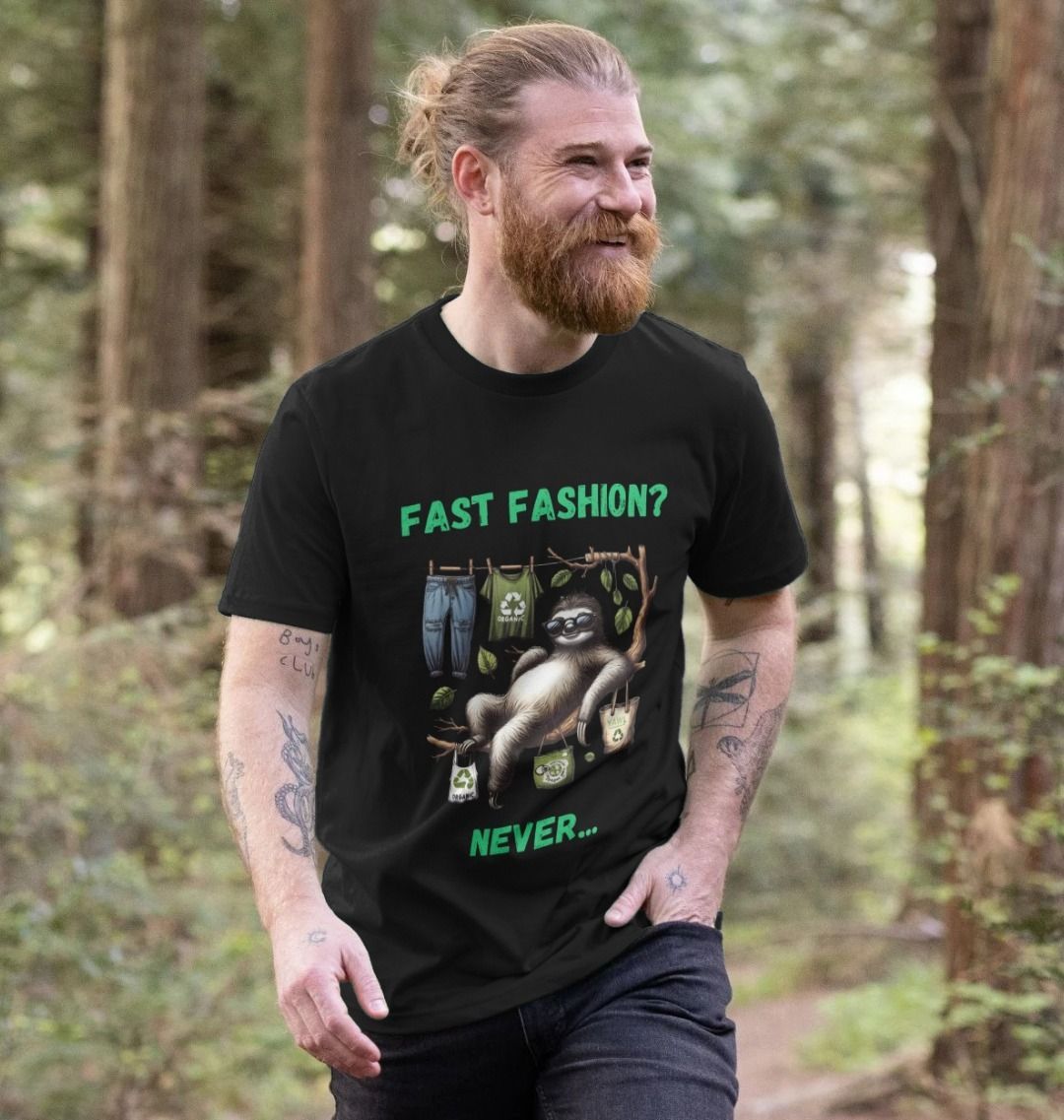 'Fast Fashion?' Sloth Tshirt